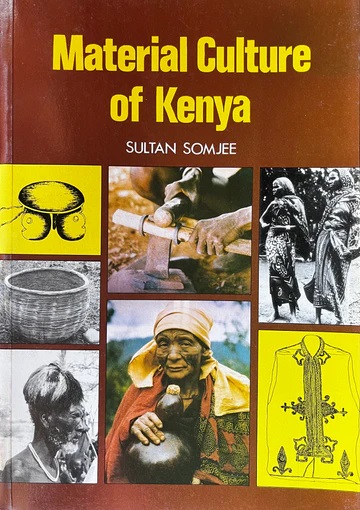 Material Culture of Kenya